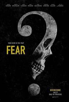 免费在线观看《无需害怕 Fear》