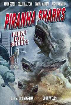 免费在线观看《食人鲨 Piranha Sharks》