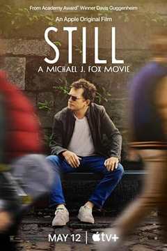 免费在线观看《我还是我：迈克尔·J·福克斯 STILL A Michael J. Fox Movie》