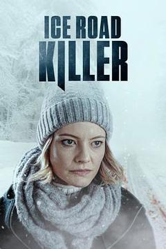 免费在线观看《IceRoadKiller》