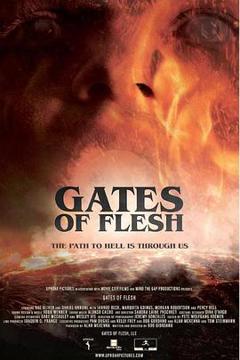 免费在线观看《GatesofFlesh》